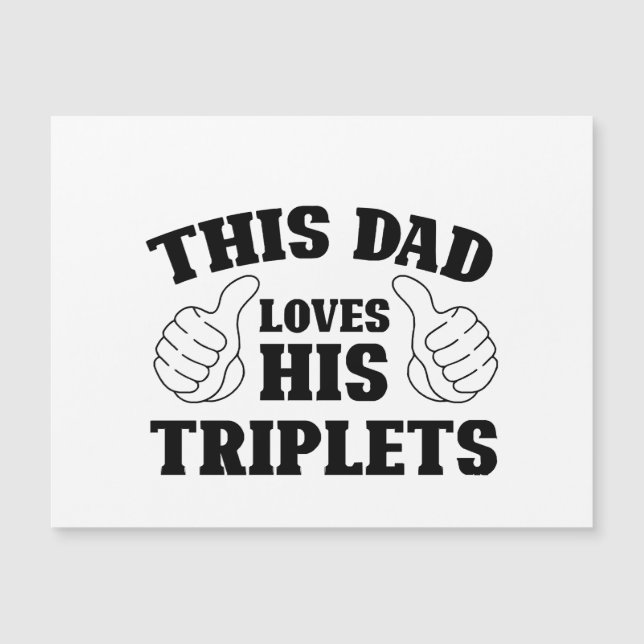 Ce papa aime ses triplés - Cadeau pour papa avec T (Devant)