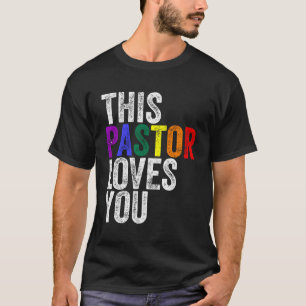 Ce Pasteur Vous Aime Fière T-shirt Fière Ally Gay