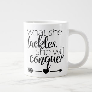 Ce qu'elle s'attaque, elle va conquérir - Mug