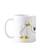 CE QUI LE CANARD ? ! Tasse de café