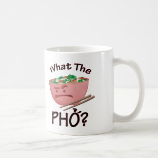 Ce qui le Pho ? Tasse