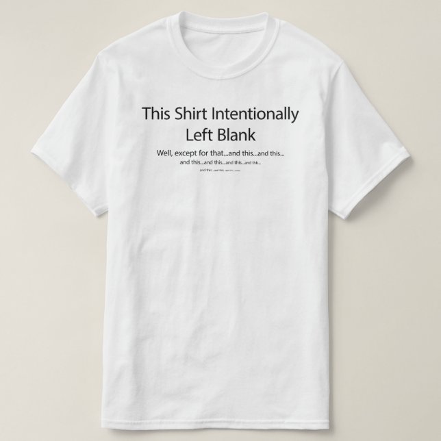 Ce T-shirt intentionnellement laissé vierge (Design devant)