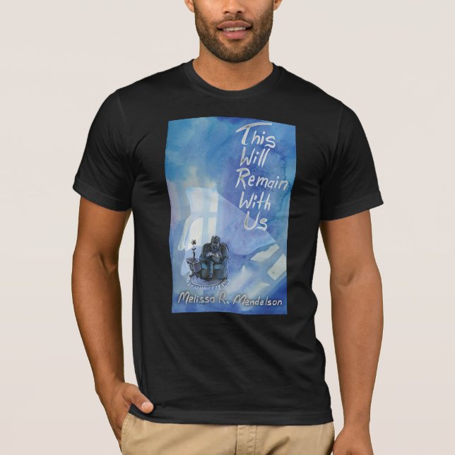 Ce T-shirt restera avec nous (Devant)