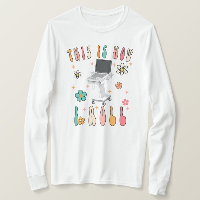 Ce T-shirt Rétro de Sonographe "C'est Comme Ça Que (Design devant)