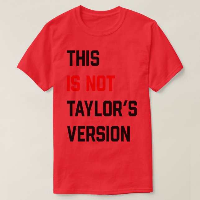 Ceci N'Est Pas Taylors Version TShirt 2 (Design devant)