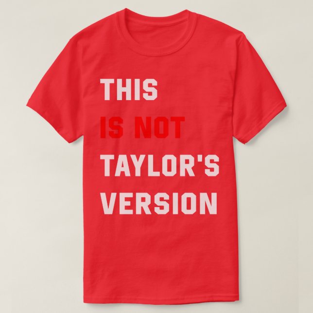 Ceci N'Est Pas Taylors Version TShirt 6 (Design devant)