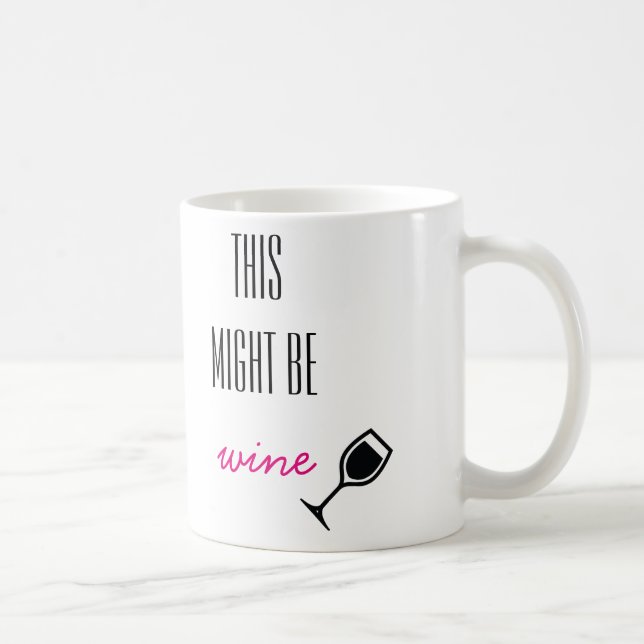 Ceci pourrait être tasse de vin (Droite)