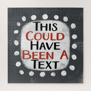 Cela aurait pu être un puzzle de texte