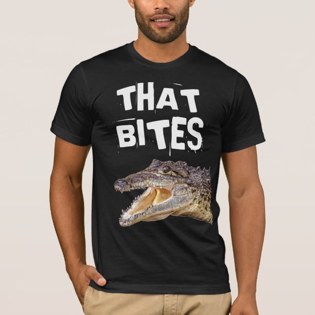 CELA FAIT BITE DE T-shirts ALLIGATOR AMUSANTS (Devant)