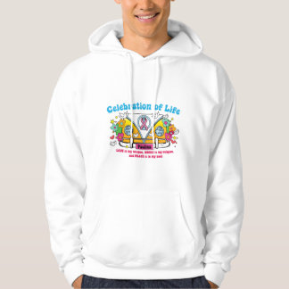 Célébration de la vie ! Le sweat - shirt à capuche