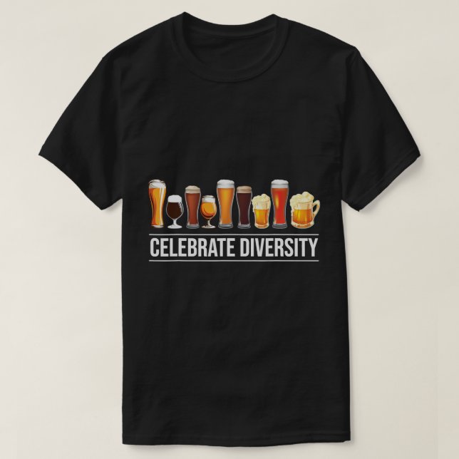 Célébrer la diversité Artisanat T-shirt de bière (Design devant)