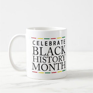 Célébrer le mois de l'histoire des Noirs Mug