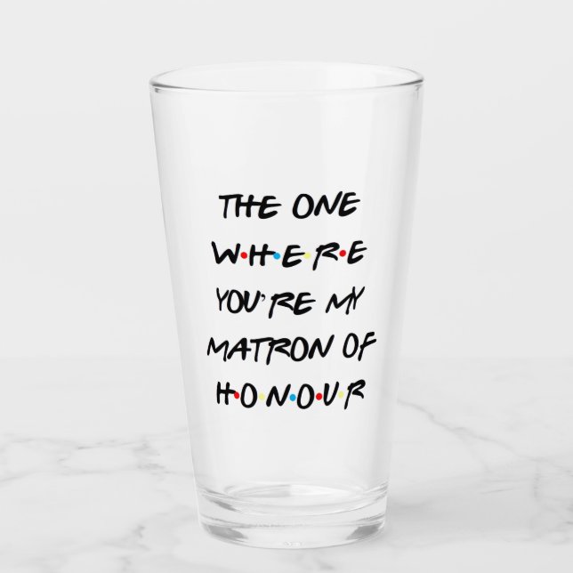 Celui où tu es mon chef d'honneur le verre (Devant)