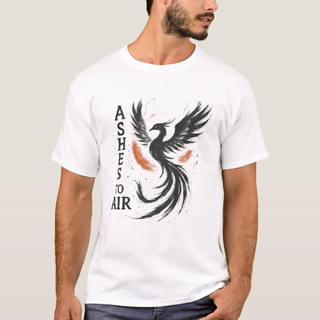 Cendres à l'air Phoenix ressuscité T-Shirt (Devant)