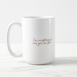 Centre de l'exceptionnalisme humain Mug