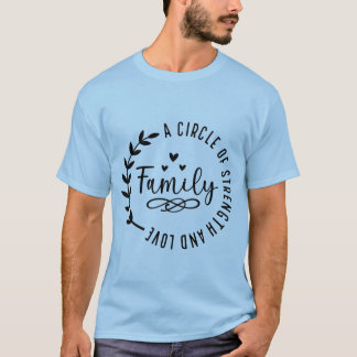 Cercle de force et d'amour : Collec T-Shirt Famill