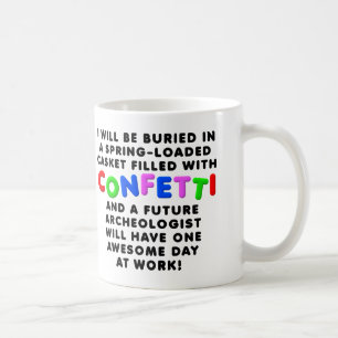 Cercueil Confettis Mug Drôle