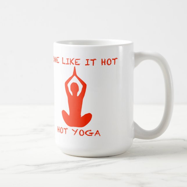 Certains l'aiment grande tasse de yoga chaud (Droite)