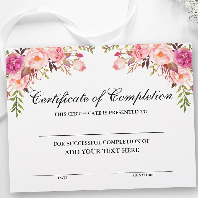 Certificat d'achèvement rose floral - Votre texte (Customize to change text size, text style or text color.)