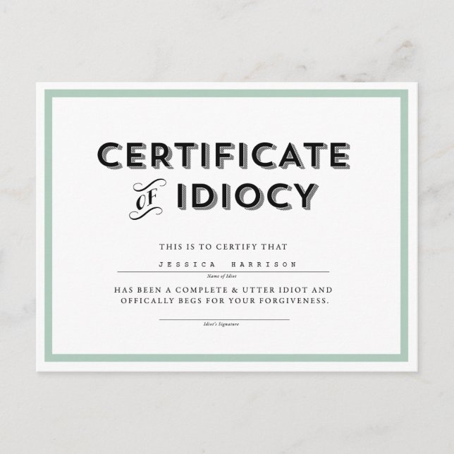 Certificat d'excuses idiocy Carte postale // Aqua (Devant)
