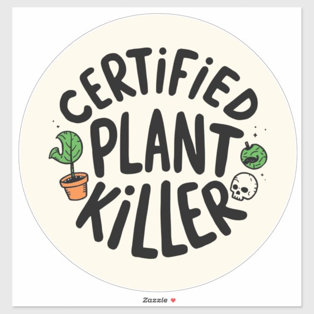 Certified Plant Killer Funny Sticker (Feuille)