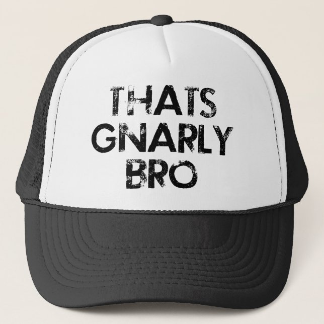 C'est casquette Gnarly de Bro (Devant)