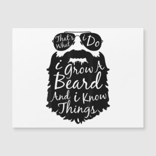 C'est ce que je fais je cultive une barbe et je sa