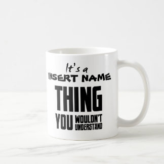 C'est chose d'a (NOM d'INSERTION), tasse