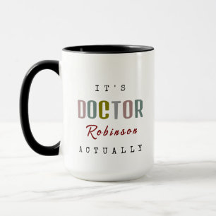 C'est DOCTOR [Nom Personnalisé] En fait énorme Mug