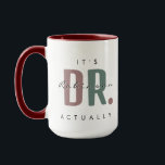 C'est Dr. [Nom Personnalisé] En Fait Grosse Mug<br><div class="desc">Faites une déclaration audacieuse et élégante avec la tasse personnalisée "It's Dr. Réellement" ! Doté d'une typographie moderne aux accents pastel doux et d'un nom personnalisable, ce mug est parfait pour célébrer des réalisations académiques, des promotions ou des jalons professionnels. Le design élégant, combiné à une poignée et un intérieur...</div>