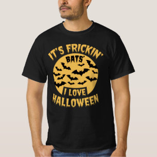 C'est Frickin Bats I Love Halloween T-Shirt