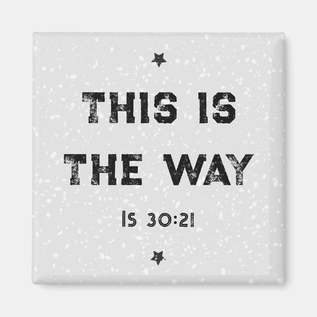 C'est la façon dont Isaïe 30:21 Magnet (Devant)