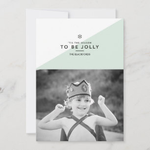 'C'est la saison d'être Jolly Noël Carte