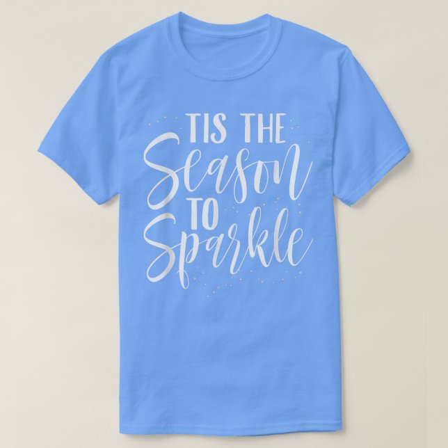 C'Est La Saison Pour Éclater Le T-Shirt Novelty (Design devant)
