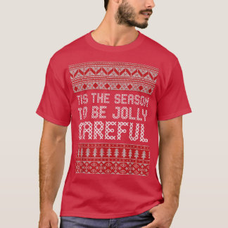 C'est la saison pour être joyeux T-Shirt