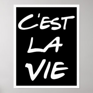 C'est La Vie Poster Lettering - Noir