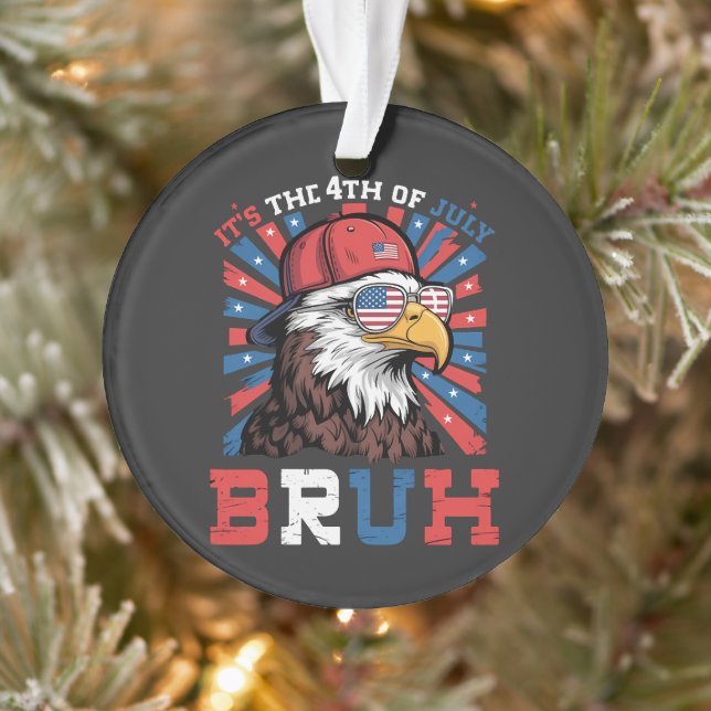 C'est le 4 juillet Bruh Aigle américain Patriote (Arbre)