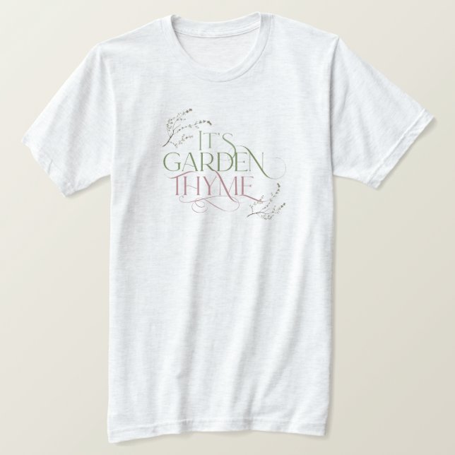 C'est le T-shirt de Garden Thyme (Design devant)