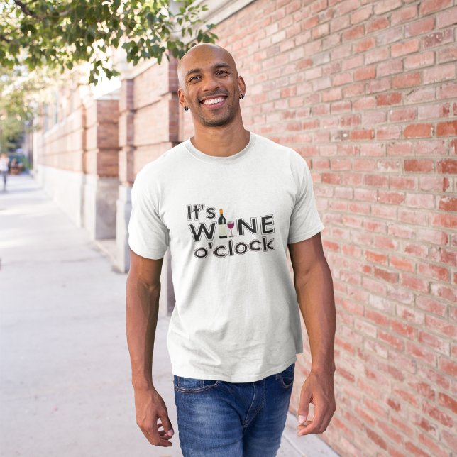C'est le T-shirt Wine O'Clock (Créateur téléchargé)
