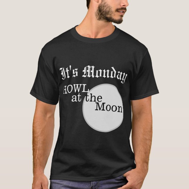 C'est lundi Howl au T-shirt arrière - plan de la l (Devant)
