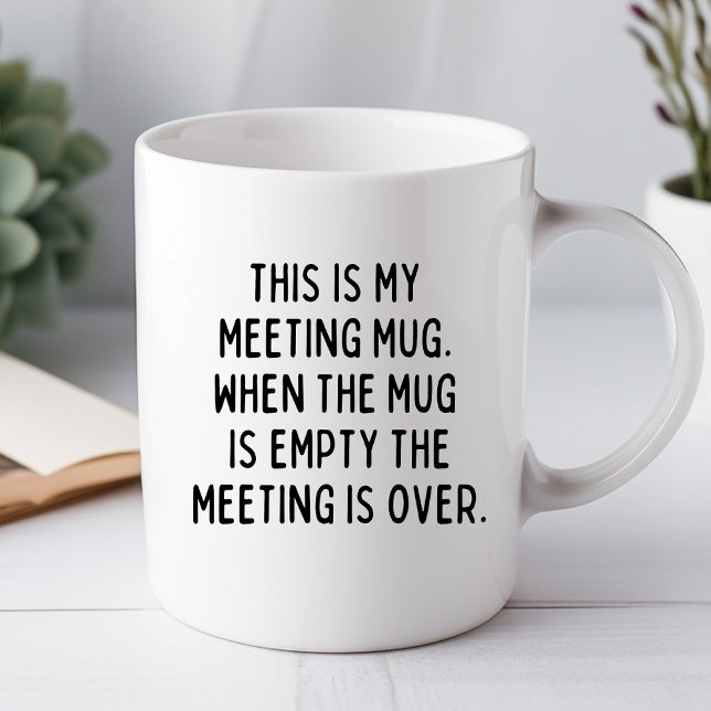 C'Est Ma Réunion Mug Drôle Bureau Mug (Créateur téléchargé)
