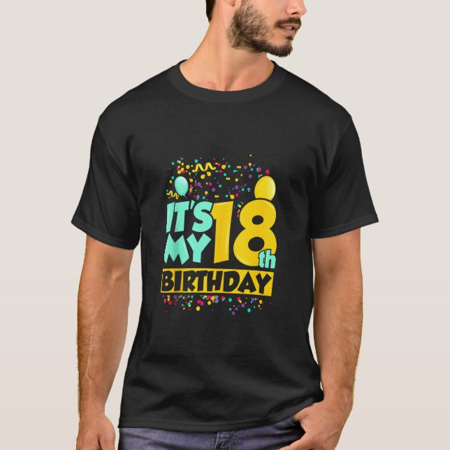 C'est mon 18e anniversaire T-shirt drôle d'anniver (Devant)