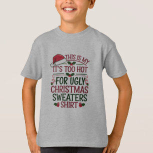 C'est Mon C'est Trop Chaud Pour Sweat De Noël Laid