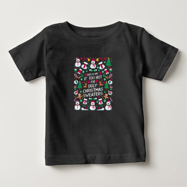 C'est Mon C'est Trop Chaud Pour Sweat De Noël Laid (Devant)