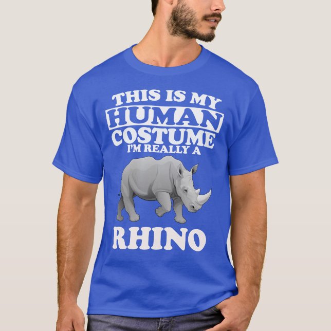 C'est mon costume humain Je suis un T-shirt Rhino (Devant)