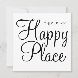 C'est mon endroit heureux