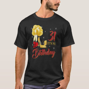 C'est mon t-shirt de 31e anniversaire 31 ans Rose 