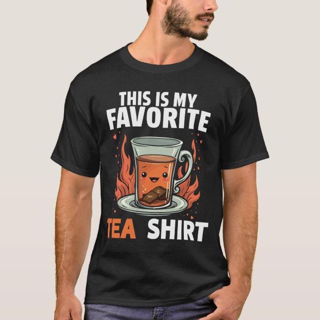 C'est mon T-shirt préféré_ Chrétien et thé (Devant)