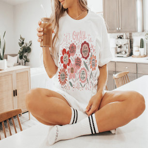 C'est Okay To Boho Floral T-Shirt