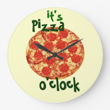 C'est Pizza O'clock Horloge